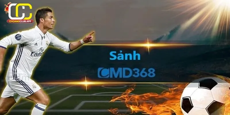 Hướng Dẫn Đăng Ký CMD 368 Tại Choangclub